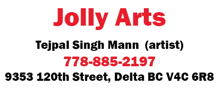 jollyarts, TEJPAL, tejpal singh, TEJPALsinghmann, artist TEJPAL ,tsmgallery, tsm, surrey arts council, surrey tourism, tourism Canada, beautiful Canada, beautiful bc, Canadian artist, Canadian delta art